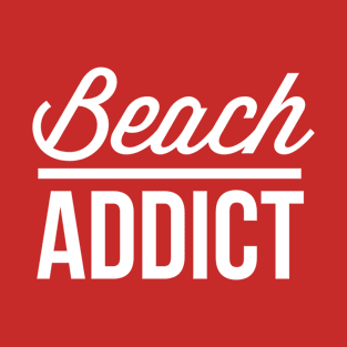 Beach Addict T-Shirt