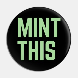 Mint This Pin