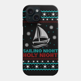 Sailing Ugly Christmas Sweater Gift Phone Case