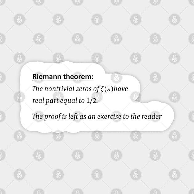 Riemann Hypothesis, proof left as an exercise, funny math Magnet by ScienceCorner