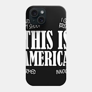 THIS Is America Phone Case