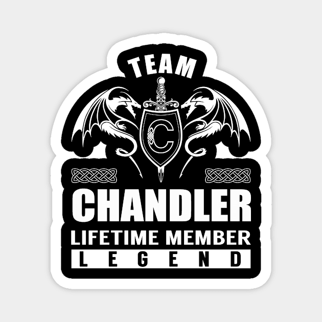 Team CHANDLER Lifetime Member Legend Magnet by Lizeth