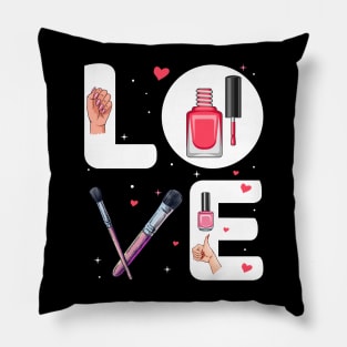 Nail Technician Love Nail Tech Lover Manicurist Pillow