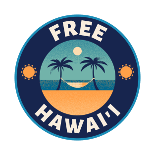 Free Hawaii - Decolonize Support Native Hawaiians T-Shirt