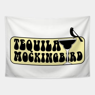 Tequila Mockingbird Tapestry