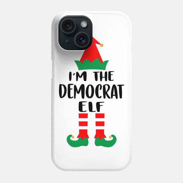 I'm The Democrat Elf Family Matching Group Christmas Costume Pajama Funny Gift Phone Case by norhan2000