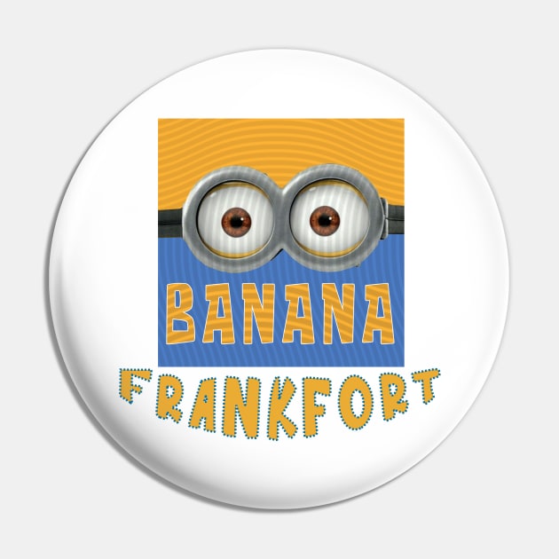 DESPICABLE MINION AMERICA FRANKFORT Pin by LuckYA