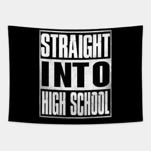 Straight Into High School Back To School Funny Tapestry