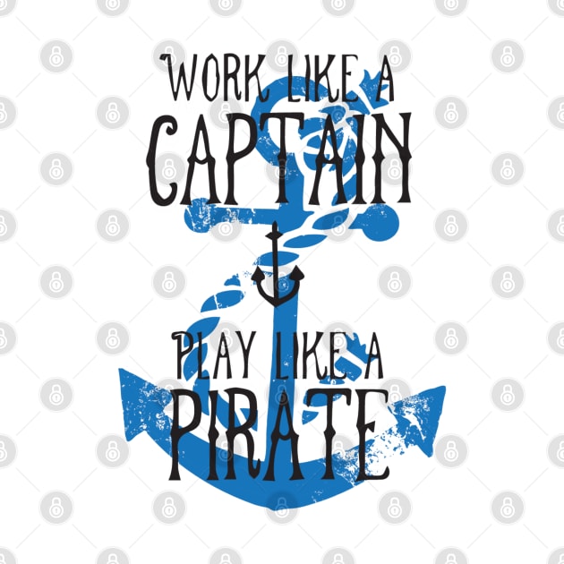 Work like a captain by CRD Branding