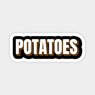 Funny Potatoes Magnet