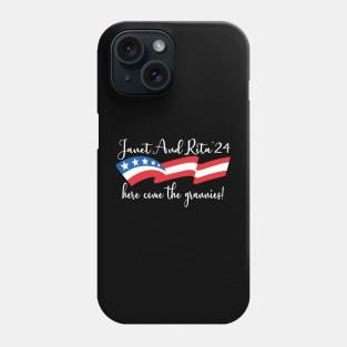 Janet and Rita Bluey Grannies 24 For President Phone Case