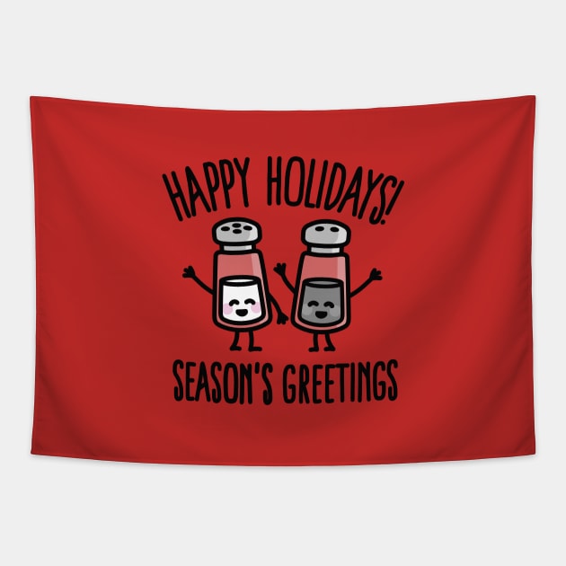 Happy holidays! Season's greetings Tapestry by LaundryFactory