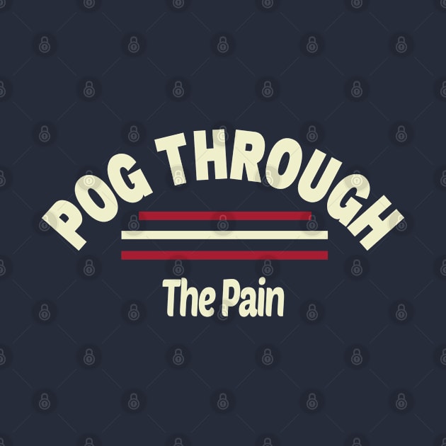 Pog Through The Pain by Color Fluffy