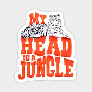 My Head is a Jungle-Tiger typography Magnet