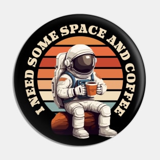 Astronaut Drinking Coffee Funny retro gift for space, astronomy, and coffee lovers Pin