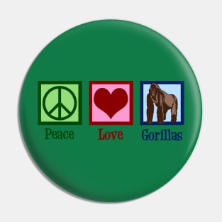 Peace Love Gorillas Pin