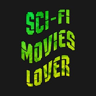 Sci-fi movies T-Shirt