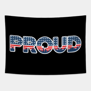 Proud to be American - 4th of July Tapestry