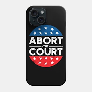 Abort The Court Phone Case