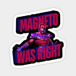 magneto, magneto was right, x men Magnet