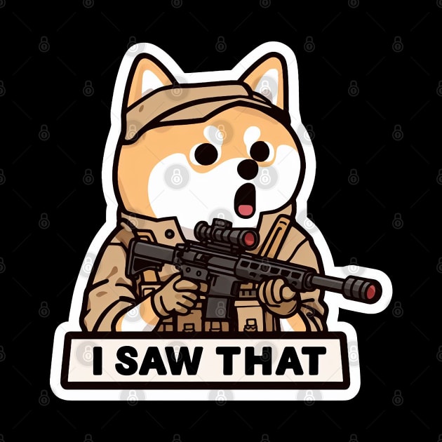 I SAW THAT MeMe Shiba Inu by Plushism