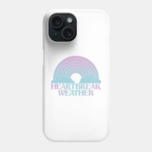 Heartbreak Weather Phone Case