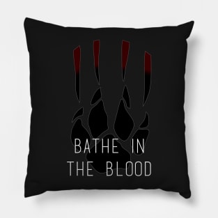 bathe in the blood Pillow