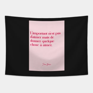 Quotes about love - Jean Grenier Tapestry