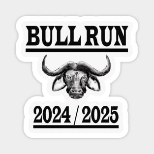 Bull Run Crypto Currency Bitcoin Magnet