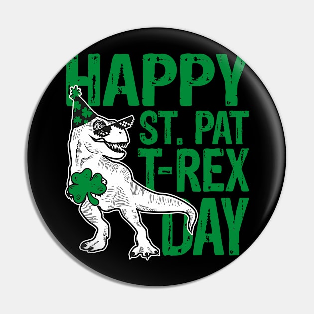 Happy St Pat Trex Day Pin by Yurko_shop