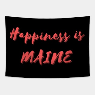 Happiness is Maine Tapestry