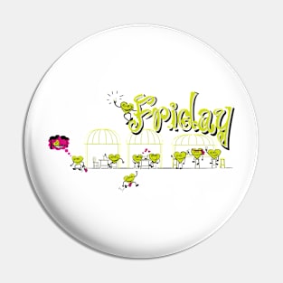 Days of the week - Friday Pin