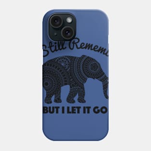 I Still Remember Phone Case