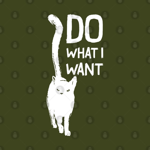 Funny cat I do what I want with my cat - Cool Tee by Pannolinno