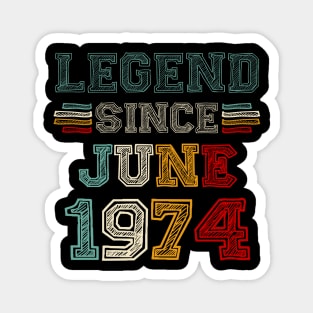 49 Years Old Legend Since June 1974 49th Birthday Magnet