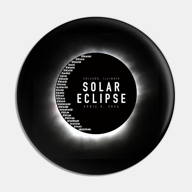 ECLIPSE 2024 - Chicago Illinois Pin by BRAVOMAXXX