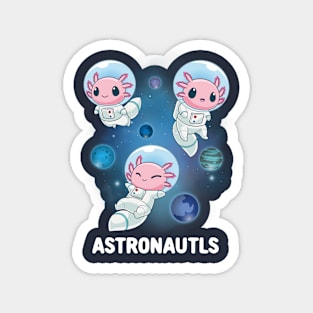 Space Axolotl: The Astronautls Magnet