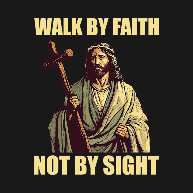 walk by faith not by sight by wfmacawrub