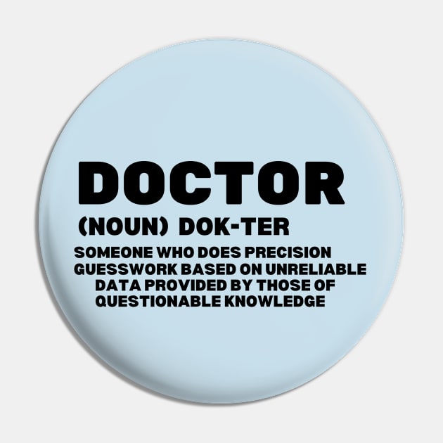 Funny doctor definition gift idea Pin by KAVA-X