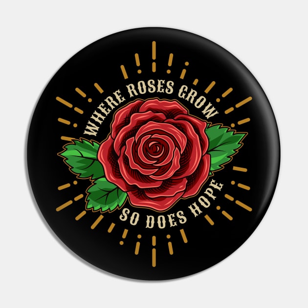 Roses give hope Pin by OA_Creation