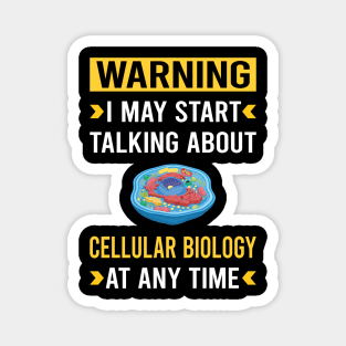 Warning Cell Cellular Biology Biologist Magnet