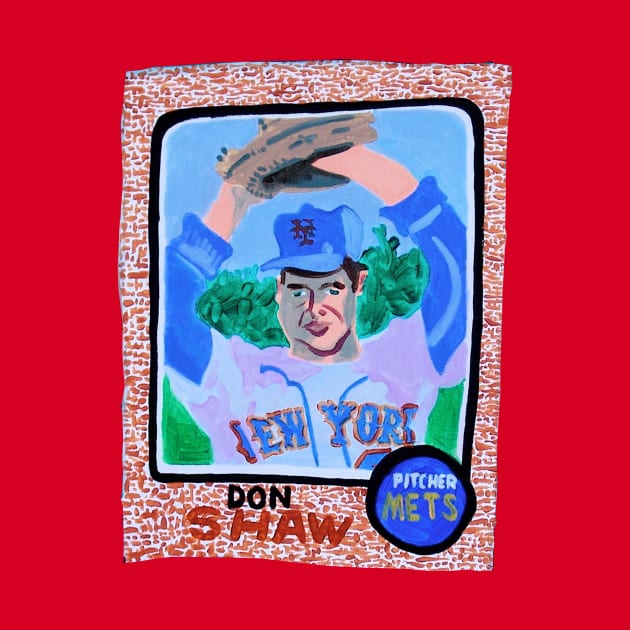 Don Shaw Baseball Card by SPINADELIC