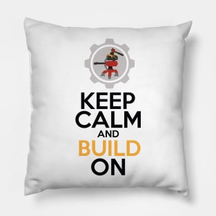 Keep Calm and Build On Pillow