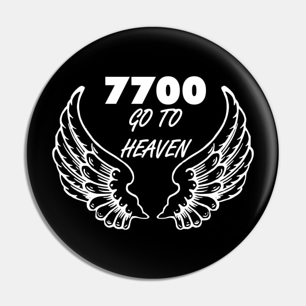 7700 squack code, go to heaven Pin by Avion