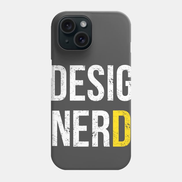 Design Nerd Phone Case by ydaliznegron