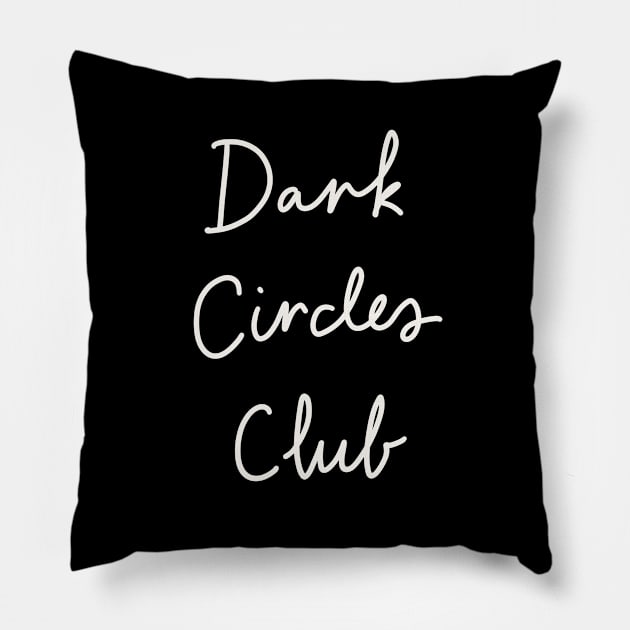 Dark Circles Club Pillow by Me And The Moon