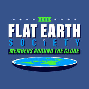 Flat Earth Joke T-Shirt