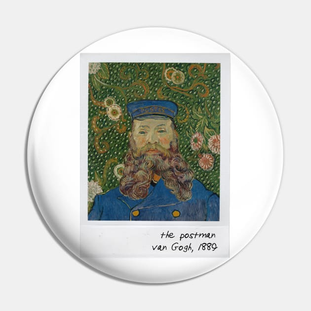 van Gogh - the postman Pin by pripple