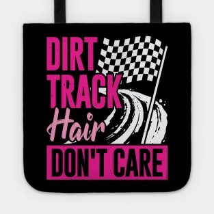 Dirt Track Hair Don't Care Tote