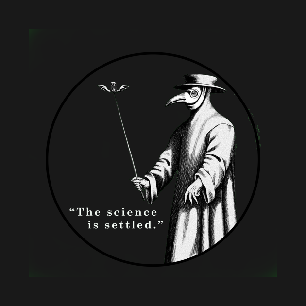 The Science is Settled (white) Science Long Sleeve TShirt TeePublic